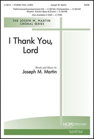 I Thank You, Lord SATB choral sheet music cover Thumbnail